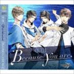 TSUKIPRO THE ANIMATION 主題歌3：：Because you are QUELL