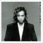 ONLY YOU �{2�iSHM-CD�j ��΃P���a