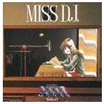MBS・TBS系 超時空要塞 マクロス マクロス Vol.III MISS D.J. 羽田健太郎（音楽）