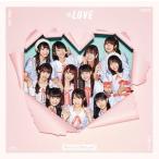 Want you! Want you!（通常盤／TYPE-C） ＝LOVE