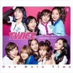 One More Time（初回限定盤B／CD＋DVD） TWICE