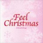 Feel Christmas （V.A.）