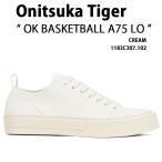 ショッピングオニツカタイガー Onitsuka Tiger オニツカタイガー スニーカー OK BASKETBALL A75 LO 1183C307.102 シューズ バスケシューズ ローカット CREAM クリーム メンズ レディース