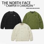 THE NORTH FACE ノースフェイス カーディガン ジャケット CAMPER V CARDIGAN キルティングジャケット ノーカラージャケット SAND SHELL BLACK OLIVE NJ3NP60