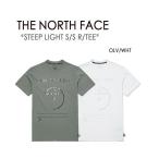 THE NORTH FACE ノースフェイス Tシャツ STEEP TECH LIGHT S/S TEE ティーシャツ 半袖 メンズ レディース ウィメンズ 男性用 女性用 NT7UM29A/B
