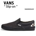 VANS バンズ スニーカー SLIP-ON Vainl Archive SHADOW BLACK VN000BVZRUX スリッポン シャドウ ブラック メンズ レディース 男性用 女性用