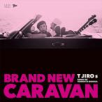 (おまけ付)Brand New Caravan / T字路s (CD) POCS23008-SK