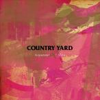 【おまけCL付】新品 Greatest Not Hits / COUNTRY YARD カントリーヤード (CD) PZCA87-SK