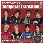  новый товар Temporal Transition( обычный запись ) / FANTASTICS from EXILE TRIBE (CD) RZCD67064-SK