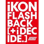 �ڤ��ޤ�CL�աۿ��� FLASHBACK [+ i DECIDE] / iKON �������� (CD+Blu-ray) AVCY97129-SK