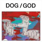 【おまけCL付】新品 DOG / GOD ゴッド (CD) TKMH-1006-SK