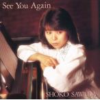 【おまけCL付】新品 See You A