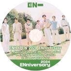 K-POP DVD ENHYPEN 2024 ENniversary 日本語字幕あり エンハイフン ヒスン ジェイ ジェイク ソンフン ソヌ ジョンウォン ニキ KPOP DVD
