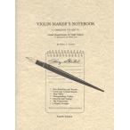 VIOLIN MAKER'S NOTEBOOK
