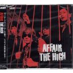 AFFAIR ／ THE HIGH (CD) [送料無料]