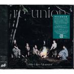 re-union（初回生産限定盤A）／ Little Glee Monster (CD、Blu-ray)