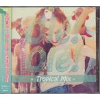 Ole！Ole！ 〜Tropical Mix〜 (CD) [999円SALE][送料無料] ポイント 10倍SALE
