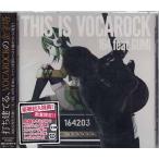 THIS IS VOCAROCK ／ 164 feat.GUMI (CD)