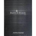 Burn It Black e.p. Limited Box ／ SUPER★DRAGON (CD、Blu-ray) [送料無料(一部地域を除く)]