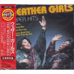 スーパー・ヒッツ ／ ウェザー・ガールズ (CD)