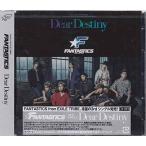 Dear Destiny ／ FANTASTICS from EXILE TRIBE (CD、DVD)