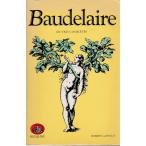 Baudelaire フランス語 Robert Laffont 「古書」Ｃ:並 F0520B