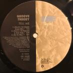 Groove Theory / Tell Me The Remixes