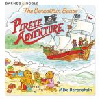 [ иностранная книга ]be Len stain * Bear -z Pirates приключения [ Mike *be Len stain ] The Berenstain Bears Pirate Adventure [Mike Berenstain]