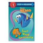 [ иностранная книга ] так же ..! [RH Disney / иллюстрации : следы lie* Philip * - -si-] Just Keep Swimming (Step into Reading Book Series)