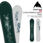 日本正規品 スノーボード 板 バートン BURTON COUNTERBALANCE Deco カウンター バランス キャンバー メンズ レディース 25-26 爆買