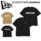 ニューエラ 半袖 ユーティリティーピステ ワードマーク NEWERA SS UTILITY PISTE WORDMARK 14391949 14391950 半袖Tシャツ ニューエラTシャツ 2025春夏 送料無料