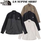 ザ ノースフェイス ロングスリーブ ヌプシ シャツ ユニセックス NR12552 THE NORTH FACE 2025 春・夏 NEW 長袖シャツ アウトドア タウンユース はっ水