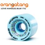 [ORANGATANG] Ora nga язык [LOVE HANDLES WHEELS 65mm]fato свободный BLUE 77a скейтборд Wheel long ske