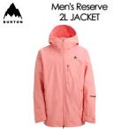 ショッピングburton 【BURTON】 バートン 【Men’ｓ Reserve 2L Jacket】 メンズ リザーブ 2L ジャケット 25-26 Sunrise Coral スノーボード ウェア 男性用