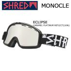 ゴーグル　スノーゴーグルSHRED シュレッドMONOCLE モノクル ダブルレンズ 平面レンズ ヘルメット対応 くもり止め