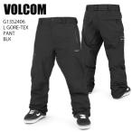 VOLCOM ボルコム G1352406 L GORE-TEX PANT BLK 23-24 ボードウェア メンズ パンツ ゴアテックス スノーボードST 爆買