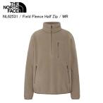 ショッピングFleece THE NORTH FACE ノースフェイス NL62531 Field Fleece Half Zip フィールドフリースハーフジップ MR ジャケット フリースST