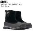SORELsoreruNM5182 BUXTON PULL ON BOOTbak камень 010Black Quarry боты снегоступы снежные игры soreru ботинки ST