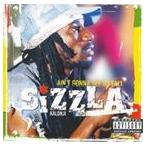 輸入盤 SIZZLA / AIN’T GONNA SEE US FALL [CD]