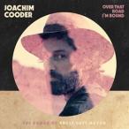 輸入盤 JOACHIM COODER / OVER THAT ROAD I’M BOUND [CD]