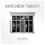輸入盤 MATCHBOX TWENTY / NORTH （DLX） [CD]