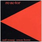 輸入盤 NEIL YOUNG ＆ CRAZY HORSE / RE-AC-TOR （REMASTER） [CD]