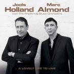 輸入盤 JOOLS HOLLAND ＆ MARC ALMOND / LOVELY LIFE TO LIVE [CD]