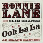 輸入盤 RONNIE LANE AND SLIM CHANCE / OOH LA LA ： AN ISLAND HARVEST [2CD]