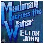 輸入盤 ELTON JOHN / MADMAN ACROSS THE WATER [SACD HYBRID]