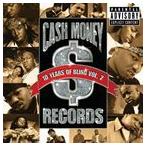 輸入盤 VARIOUS / CASH MONEY MILLIONAIRES ： 10 YEARS OF BLING VOL. 2 [CD]