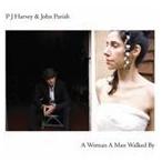 輸入盤 PJ HARVEY / WOMAN A MAN WALKED BY [CD]