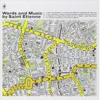 輸入盤 SAINT ETIENNE / WORDS AND MUISC BY SAINT ETIENNE [CD]