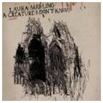 輸入盤 LAURA MARLING / CREATURE I DON’T KNOW [2CD]