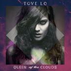 輸入盤 TOVE LO / QUEEN OF THE CLOUDS [CD]